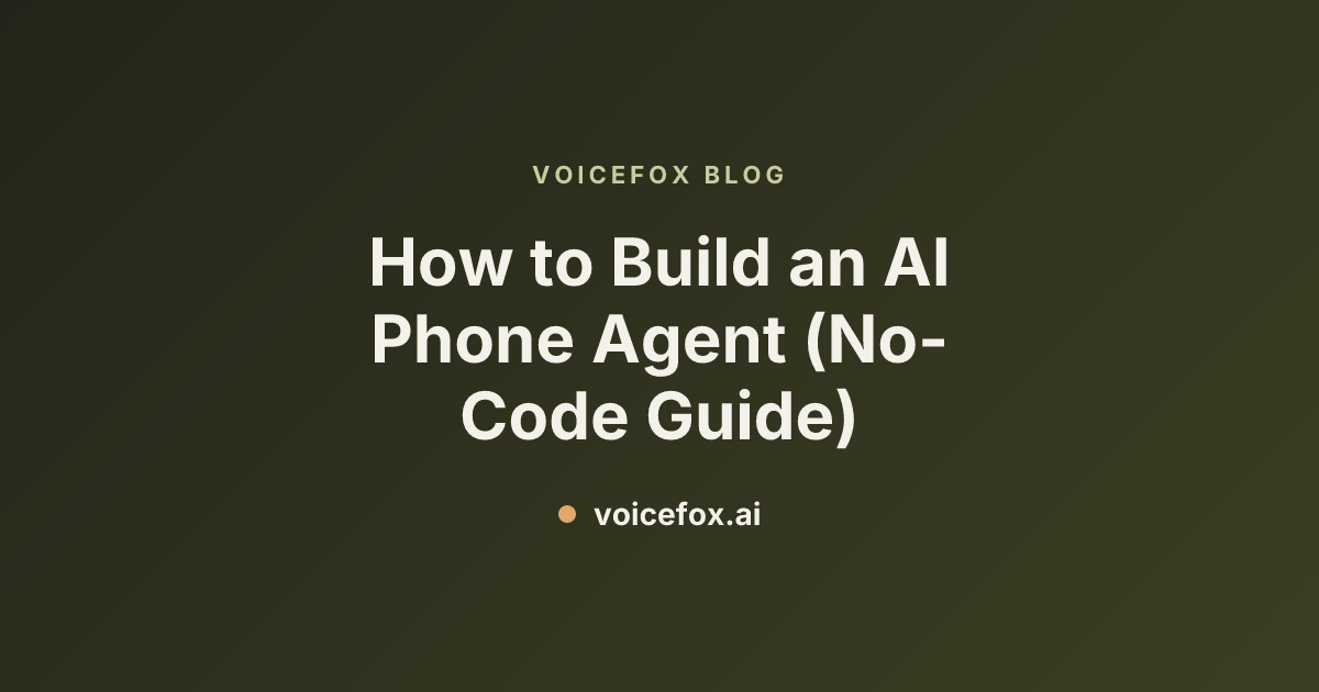 How to Build an AI Phone Agent (No-Code Guide)
